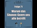 Lesen und Lesen Lassen: Folge 71 - Shonen ist ein Genre, das uns alle betrifft