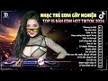 Thương Ly Biệt - TOP 15 Bản EDM Nhạc Trẻ Hot TikTok 2024🎧BXH Nhạc Trẻ Remix Hay Nhất Hiện Nay