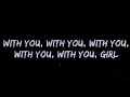 Chris Brown - With You (Lyrics)