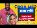 Boa Me: Ben Will featuring Kavahna Heard