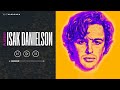 ISAK DANIELSON Greatest Hits Full Playlist || ISAK DANIELSON Best Songs 2024