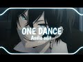 Drake - One Dance (audio edit)