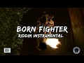 Born Fighter Riddim (Instrumental)