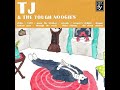 TJ & The Tough Noogies (Full Album)
