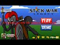 playing stick war Legacy part 2