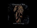 Comeback Kid - Wake The Dead (Full Album) 2005