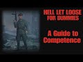 Hell Let Loose Beginners Guide - Episode 1