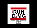 I Run Dz Mcs Featuring DMC of RUN-DMC Produced by AnnoDomini