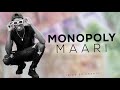 Maari   Monopoly (Official Lyrics)