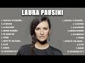 Laura Pausini Greatest Hits 2024 Pop Music Mix Top 10 Hits Of All Time