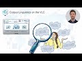 Corpus Linguistics on the VLC