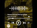 2. Volume 45 Guest Mix By DJDigit