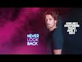 Never Look Back (Official Audio) Brandon Hixson