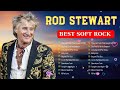 Rod Stewart's Greatest Hits ⭐ Classic Rock and Love Songs Collection