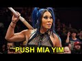 #WWE PUSH MIA YIM | Give her something to do on TV !!!