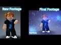 Raw Footage VS Final Footage 🎥 (Roblox)