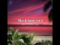 Uri Mai Koe - Tika & Sons Vol 2 #throw🔙 #682music🇨🇰