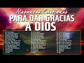 MUSICA CRISTIANA PARA SENTIR LA PRESENCIA DE DIOS 🙏 HERMOSAS ALABANZAS CRISTIANAS DE ADORACION 2024