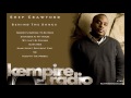 Shep Crawford Reveals Tamia's 'Stranger In My House' Was Meant For Toni Braxton | KEMPIRE RADIO