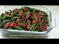 SITAW RECIPE | Sitaw with Pork and Oyster Sauce (Gulay Ulam Ideas)