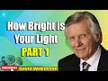 David Wilkerson - How Bright is Your Light PART 1   Sermon