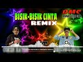 BISIK-BISIK CINTA -MCP SYSILIA- REMIX BY DMC(COKER HAYON X REGEN GOKIL)