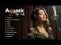 Top Hits Acoustic 2024 - Best Acoustic Covers Playlist of 2024 | Acoustic Top Hits Cover #11