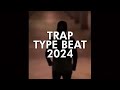 👑Unique Trap Type Beat Playlist👑Hiphop / Rap Trap Instrumental Beat 2024👑Best Mix