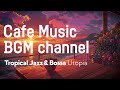 Cafe Music BGM channel - Utopia (Official Music Video)