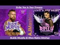 Strike You In Your Dreams - Buddy Murphy & Rhea Ripley Mashup (Strike You Down×Demon In Your Dreams)