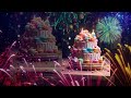 Songs for Birthday | Display of the Most Beautiful Birthday Cakes 🎂