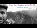 From New Creation to Sonship #1/4: Sonship is a Gift