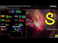 My first S rank on Galaxy Collapse, 95.28%, 383pp | o!m