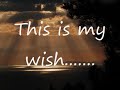 Rascal Flatts ~ My wish for you ~ with lyrics