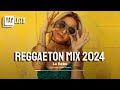 Reggaeton Mix 2024 | Best of Reggaeton Music (CANCIONES REGGAETON 2024)