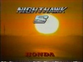 1985 Honda Nighthawk S Commercial (with Freddie Spencer)