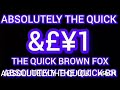 SD ABSOLUTELY THE QUICK THE QUICK BROWN FOX Number I 64x