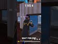 1vs4 🔥 Jod Or Wot Wait For End 😘😘 #freefire #ffviral #popular #impossible #viral #games #trending