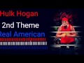 Hulk Hogan 2nd Theme 
