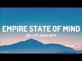 JAY-Z - Empire State Of Mind (Lyrics) ft. Alicia Keys [1HOUR]