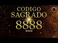 ATRAE RIQUEZA y ABUNDANCIA ILIMITADA con La ACTIVACIÓN del CÓDIGO SAGRADO 8888