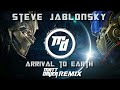 Steve Jablonsky - Arrival to Earth (Matt Daver Remix)